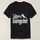 Culinaire Gangster Funny Restaurant Cook Chef T-Sh T-shirt (Design voorkant)