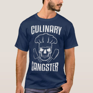 Culinaire GangsterKok Koken Chef Eten Koken T-shirt