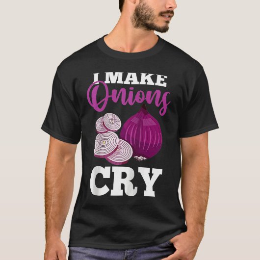 Culinary Chef Cooking   I Make Onions Cry Raglan B T-shirt (Voorkant)