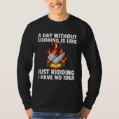 Culinary Kitchen  For Chef Cook T-shirt (Voorkant)