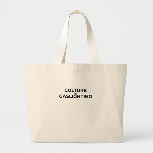 Culture Is Gaslighting Minimalist Bold Tote Bag (Voorkant)