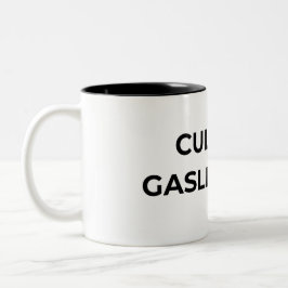 Cultuur is Gaslighten Typografisch Minimalist  Tweekleurige Koffiemok
