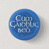 Cum Gàidhlig Beò! Ronde Button 3,2 Cm (Voorkant)