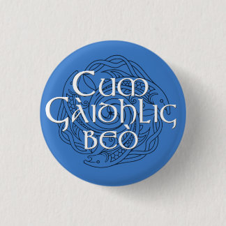 Cum Gàidhlig Beò! Ronde Button 3,2 Cm