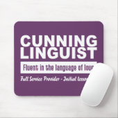 Cunning Linguist custom mousepad Muismat (Met muis)