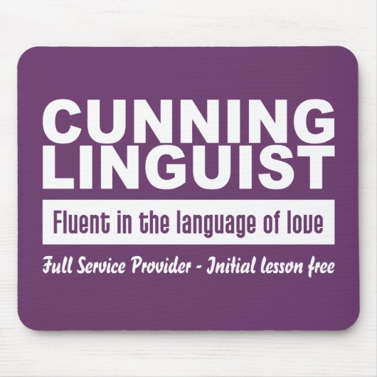 Cunning Linguist custom mousepad Muismat (Voorkant)