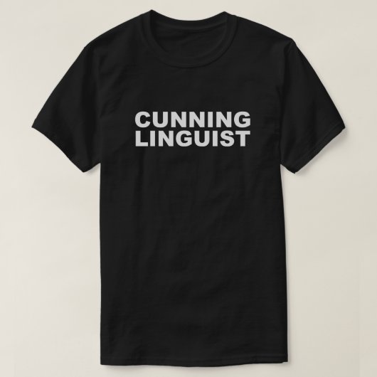 CUNNING LINGUIST T-SHIRT (Design voorkant)