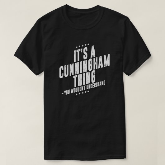Cunningham grappige achternaam grappige familie t-shirt (Design voorkant)