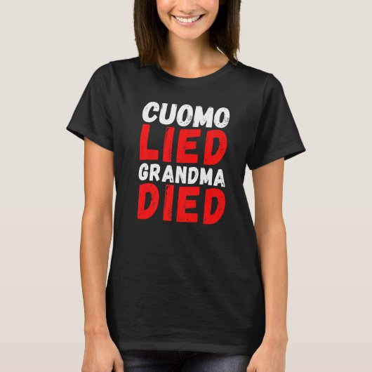 Cuomo loog oma stierf anti Andrew Cuomo arrestatie T-shirt (Voorkant)