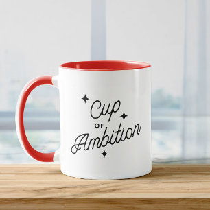Cup of Ambition Nieuwe Baan Schattigee Promotie Mo Mok