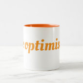 Cup Wees optimistisch Tweekleurige Koffiemok (Center)