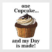Cupcake And My Day is Made Cupcake Restaurant Raamsticker (Vel)
