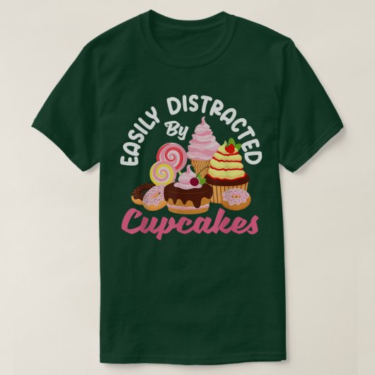 Cupcake bakken, gemakkelijk verstoord door cupcake t-shirt (Design voorkant)