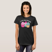 Cupcake Dealer - Funny Cupcake Baker Baking T-shirt (Voorkant volledig)