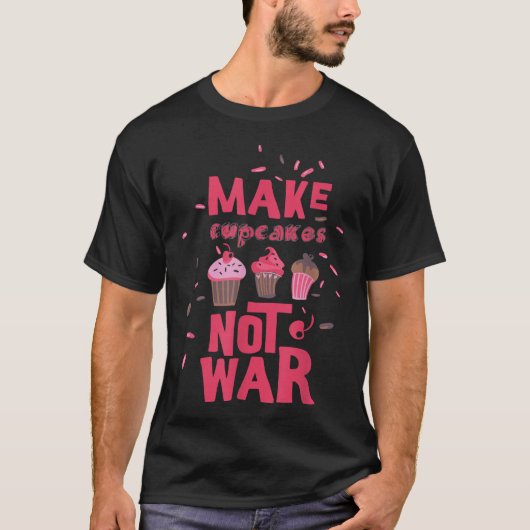 Cupcake is geen oorlog t-shirt (Voorkant)