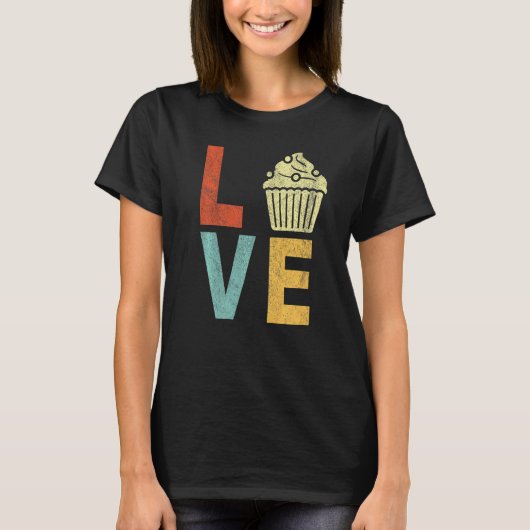 Cupcake Love Funny Baking Cupcake Baker Cupcake R T-shirt (Voorkant)