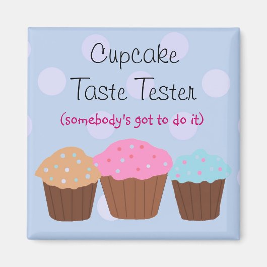Cupcake Smaak Tester Magneet (Voorkant)