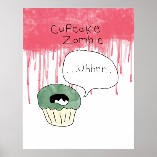 Cupcake themed poster -"Cupcake zombie" (Voorkant)