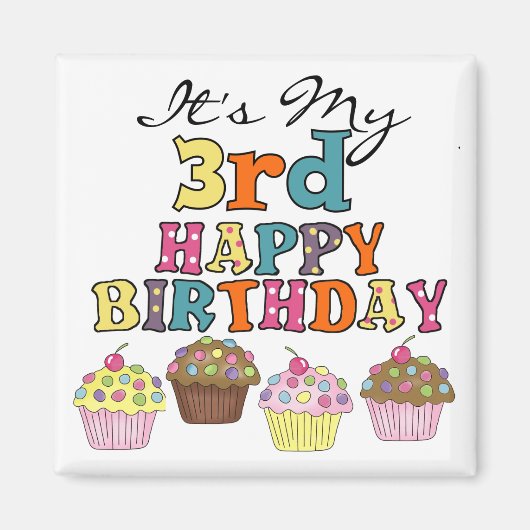  Cupcakes 3e Verjaardag Tshirts en geschenken Magneet (Voorkant)