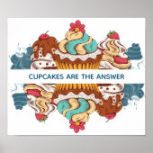 Cupcakes is het Gezegde Antwoord Funny Poster (Voorkant)