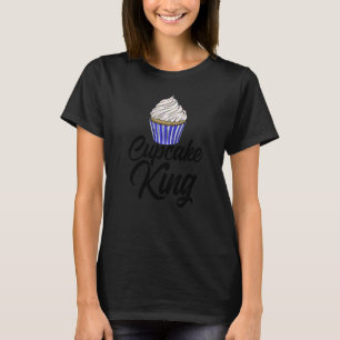 Cupcakes Koning Vrouwen Bakken Muffins Liefde T-shirt