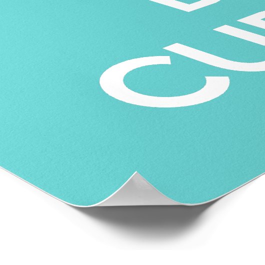 Cupcakes, Poster, kalm en gebakken houden Poster (Hoek)