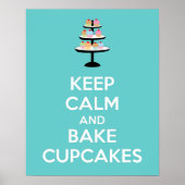 Cupcakes, Poster, kalm en gebakken houden Poster (Voorkant)