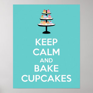 Cupcakes, Poster, kalm en gebakken houden Poster