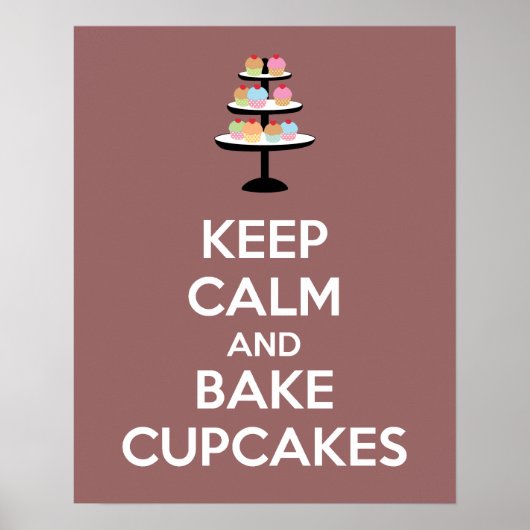 Cupcakes, Poster, kalm en gebakken houden Poster (Voorkant)