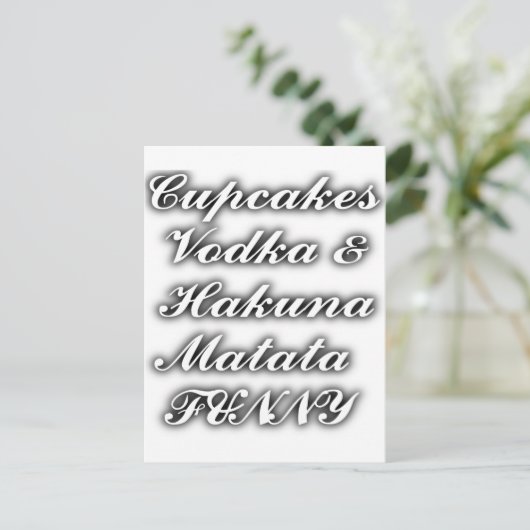Cupcakes Vodka Hakuna Matata FUNNY Briefkaart (Staand voorkant)