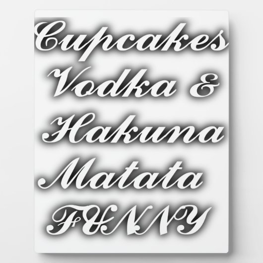 Cupcakes Vodka Hakuna Matata FUNNY Fotoplaat (Voorkant)
