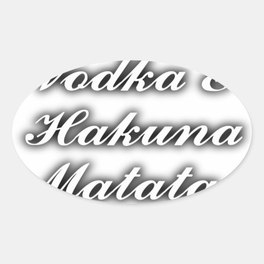 Cupcakes Vodka Hakuna Matata FUNNY Ovale Sticker (Voorkant)