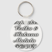 Cupcakes Vodka Hakuna Matata FUNNY Sleutelhanger (Voorkant)