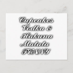 Cupcakes Vodka  Hakuna Matata GRAPPIG Briefkaart