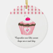 Cupcakes zijn als warme handschoenen keramisch ornament (Voorkant)