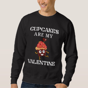 Cupcakes zijn mijn Valentijn cadeau, 14 februari P Trui