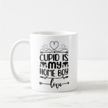 Cupid is Mijn thuisjongen Romantic Trendy Valentij