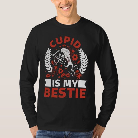Cupid Is My Bestie Forever Tradition Valentines T-shirt (Voorkant)