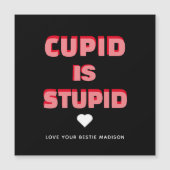 Cupid is stoutmoedige Funny Valentijnsdag-term Mag (Voorkant)