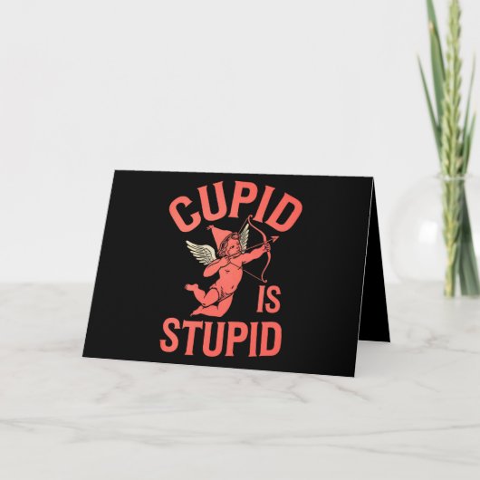 Cupid Is Stupid Grappige Valentijnsdag Bedankkaart (Voorkant)