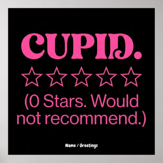 Cupid Review 0 Stars Would Not Recommend Funny  Poster (Voorkant)