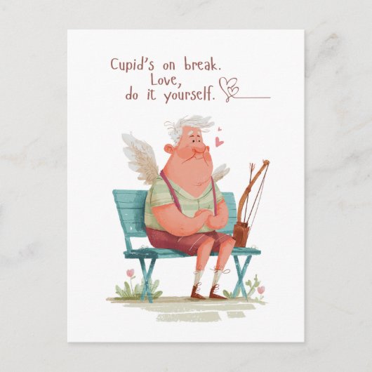 Cupid’s on break. Love, do it yourself. Briefkaart (Voorkant)