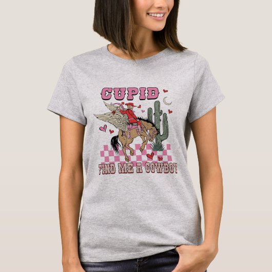 Cupid vindt me een cowboy-vrouw T-Shirt (Voorkant)
