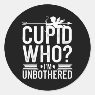 Cupid wie me onverschillig Anti Valentijnsdag is Ronde Sticker