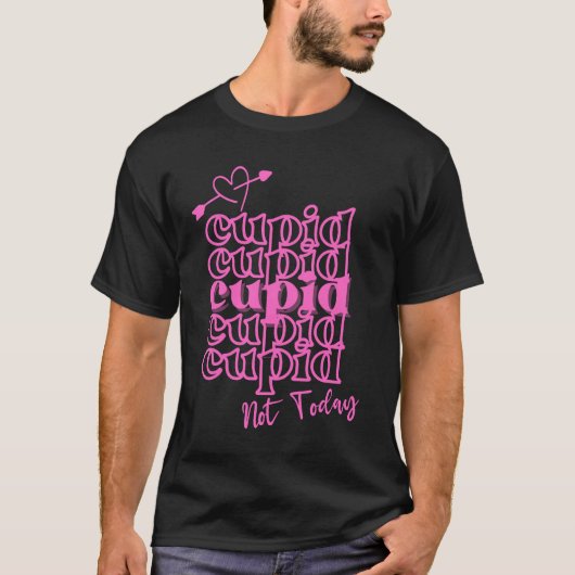 Cupido Cupido niet vandaag T-shirt (Voorkant)