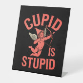Cupido is stom grappige Valentijnsdag Reclamebord Met Voetstuk (Voorkant)