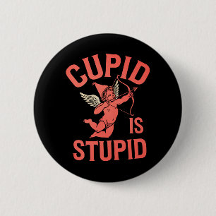 Cupido is stom grappige Valentijnsdag Ronde Button 5,7 Cm