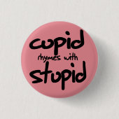 Cupido rijmt met dom ronde button 3,2 cm (Voorkant)
