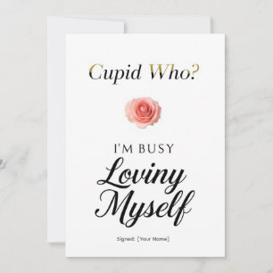 Cupido Wie? Ik Ben Bezig Met Van Mijzelf Houden Gr Feestdagenkaart