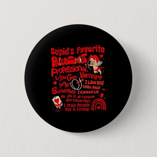 Cupido's Favoriete Flebotomist Valentijn Flebotomi Ronde Button 5,7 Cm (Voorkant)